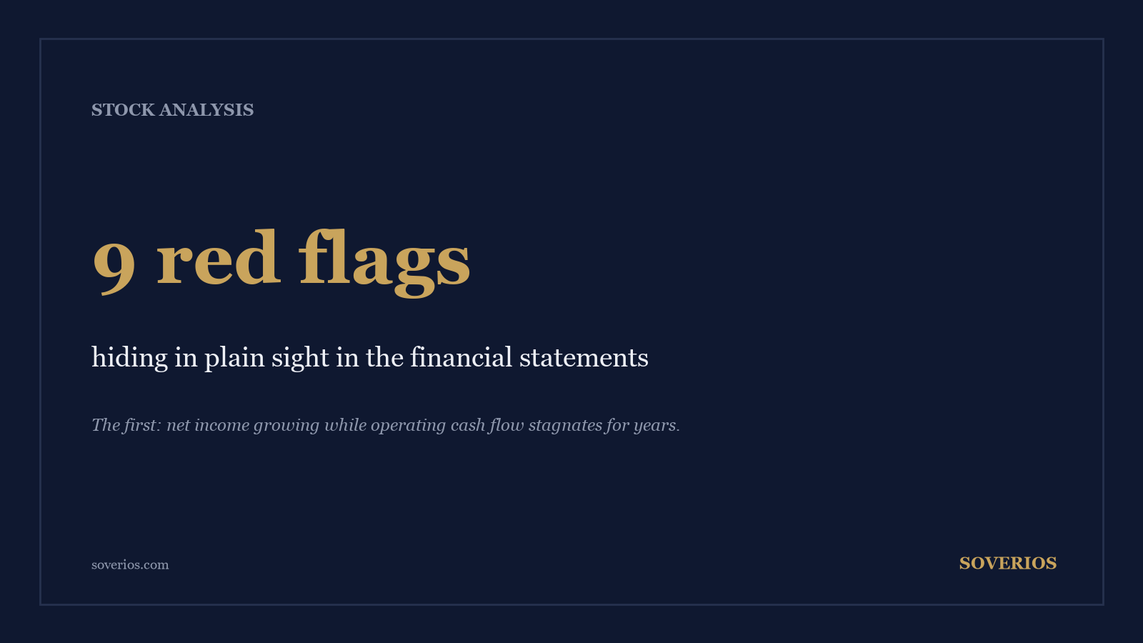 Number card: nine red flags in financial statements warn investors before losses, starting with profits that never convert to cash